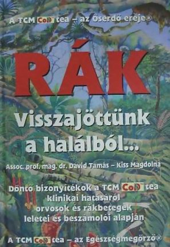 dr. Dvid Tams-Kiss Magdolna - Rk - visszajttnk a hallbl...