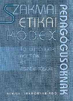 Szakmai etikai k�dex pedag�gusoknak
