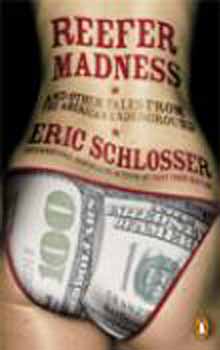 Eric Schlosser - Reefer Madness