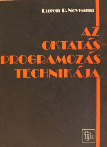 Az oktatsprogramozs technikja