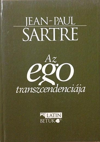 Jean-Paul Sartre - Az ego transzcendencija