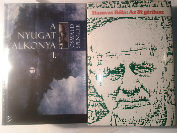 Hamvas B�la Az �t g�niusz + Oswald Spengler a nyugat alkonya I-II.