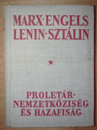 Proletr nemzetkzisg s hazafisg