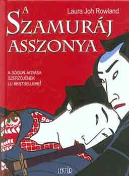 Laura Joh Rowland - A szamur�j asszonya