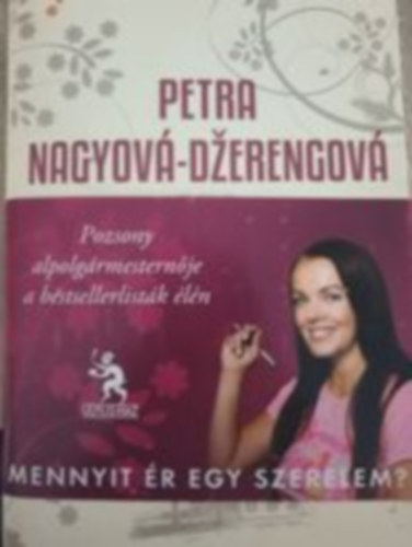 Petra Nagyov-Dzerengov - Nzz magadra! (SZERKESZT: V. Detre Zsuzsa FORDT: Mszros Tnde)