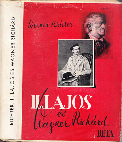 II. Lajos s Wagner Richard