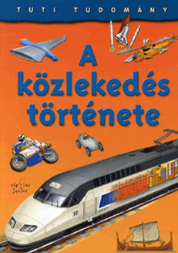 A kzlekeds trtnete