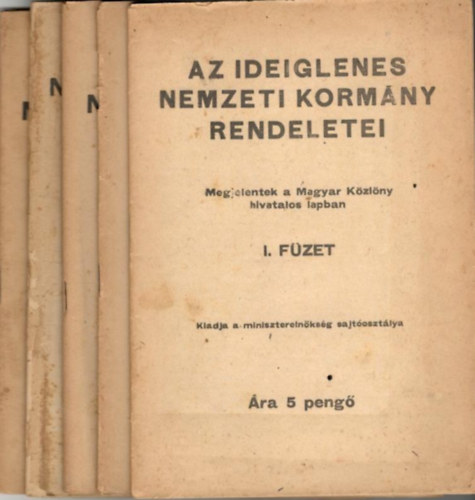 Az ideiglenes nemzeti kormny rendeletei I-V.