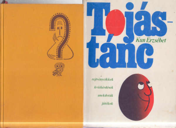 Kun Erzs�bet - 2 db rejtv�nyk�nyv: A rejtv�ny + Toj�st�nc