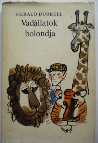 Vadllatok bolondja