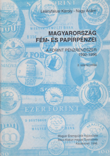 Magyarorszg fm- s paprpnzei / A forint pnzrendszer 1992-1996 2. szm ptls