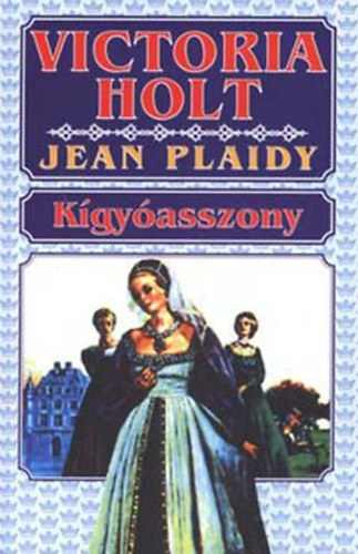 Kgyasszony (Jean Plaidy)