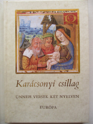 Kar�csonyi csillag (�nnepi versek k�t nyelven)