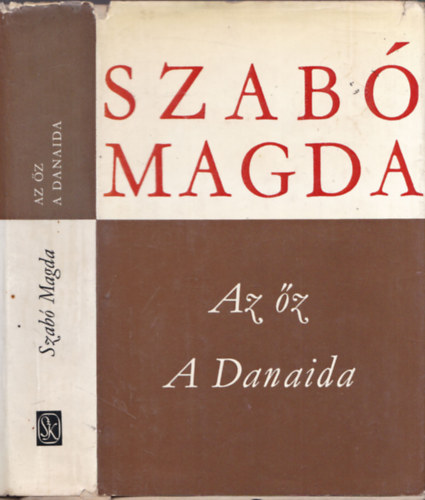 Szabó Magda - Az őz - A Danaida