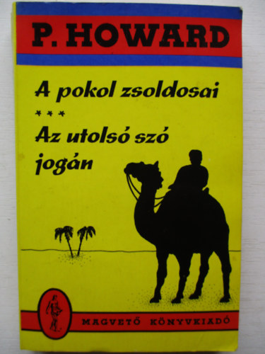 A pokol zsoldosai-Az utols sz jogn