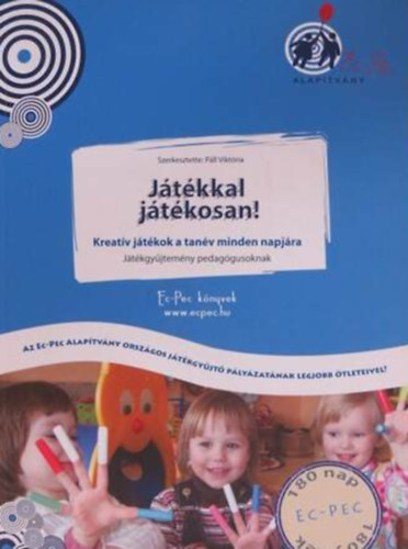 Jtkkal jtkosan! - Kreatv jtkok a tanv minden napjra