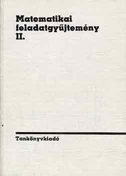 Sain Mrton  (szerk.) - Matematikai feladatgyjtemny II.