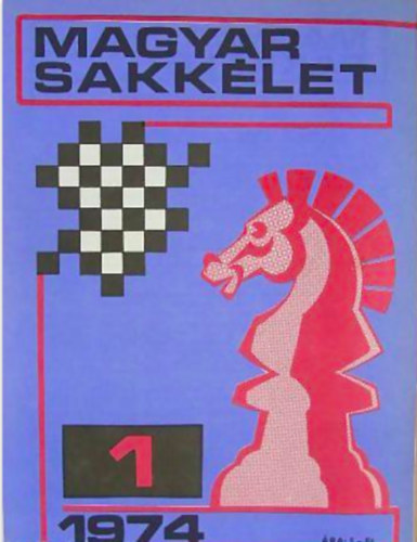 Magyar Sakklet 1974/1.-12. teljes XXIV. vfolyam