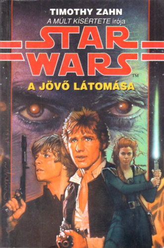 Star Wars - A j�v� l�tom�sa