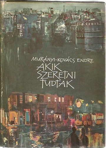 Akik szeretni tudtak