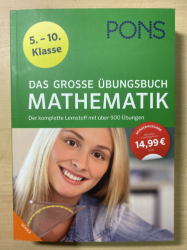 Pons: Das Grosse bungsbuch Mathematik - Der komplette Lernstoff mit ber 900 bungen - 5. - 10. Klasse