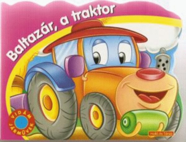 Baltazr, a traktor