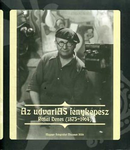 Kincses Kroly... - Az udvarias fnykpsz - Rnai Dnes (1875-1964)