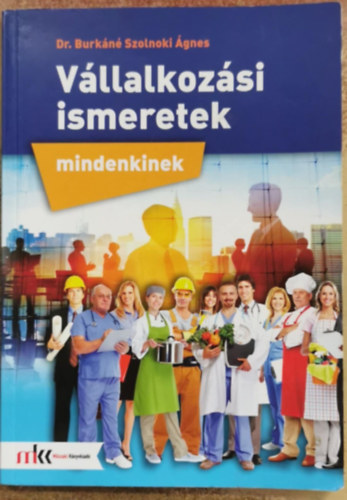 Vllalkozsi ismeretek mindenkinek