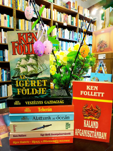 Ken Follett - Ken Follett k�nyvcsomag 8 darabos K�NYVMENT� AJ�NLAT: Kulcs a Manderley-h�zhoz, Egy f�rfi Szentp�terv�rr�l, A katedr�lis, Alattunk az �ce�n, Teher�n, Kaland Afganiszt�nban, Vesz�lyes gazdags�g, Az �g�ret f�ldje