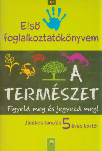 Els foglalkoztatknyvem - A termszet