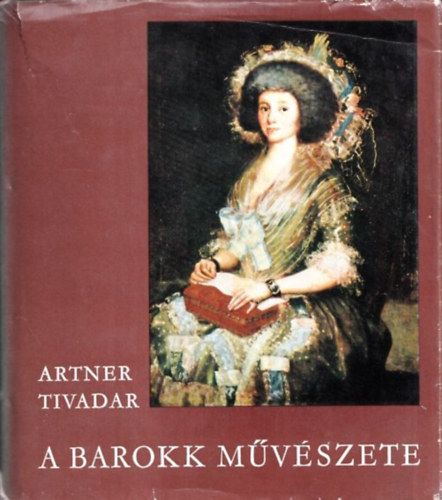 A barokk mvszete (Artner)