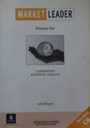 Market Leader - Elementary Business English - Practice File (CD mellklettel)