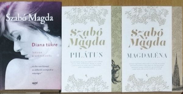 Szabó Magda - 2db Szabó Magda regény + ajándék mű (összesen 3db mű) - Pilátus, Magdaléna + Diana tükre