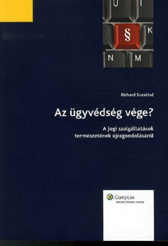 Az gyvdsg vge?