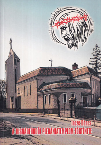 A tusn�df�rd�i pl�b�niatemplom t�rt�nete (dedik�lt)