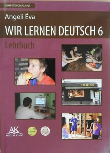 Wir Lernen Deutsch 6 - Lehrbuch - Arbeitsheft I. - II.