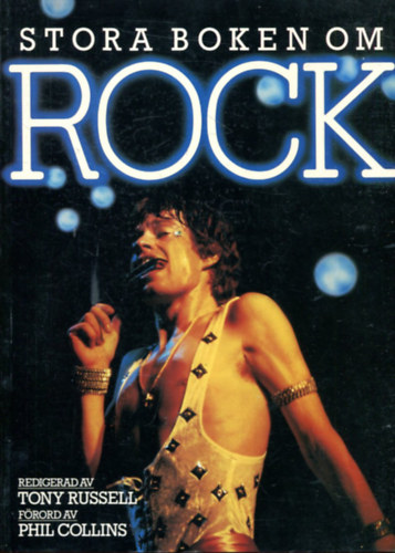 Phil Collins Tony Russell - Stora boken om rock