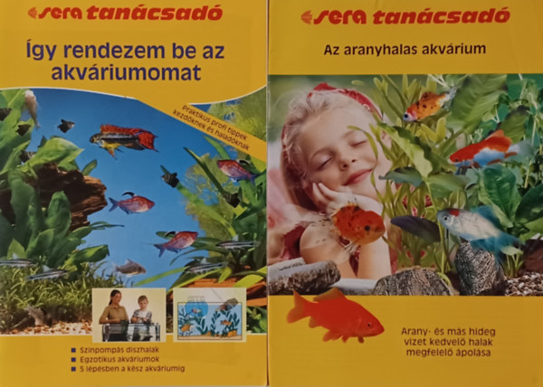 gy rendezem be az akvriumomat - Praktikus profi tippek kezdknek s haladknak -  + Aranyhalas akvrium - Arany- s ms hideg vizet kedvel halak megfelel polsa (2 m)