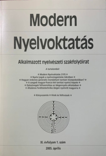 Modern Nyelvoktats 2005. prilis - XI. vfolyam 1. szm