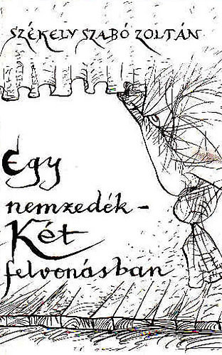 Egy nemzedk - kt felvonsban / Erdlyi sznszek tegnap s ma