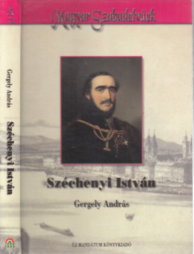 Szchenyi Istvn (Magyar szabadelvek)