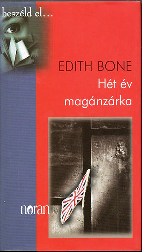 Edith Bone - Ht v magnzrka