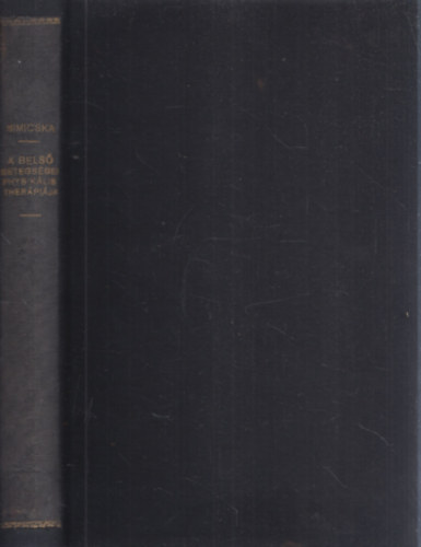 Dr. Simicska G�bor - A bels� betegs�gek physik�lis ther�pi�ja