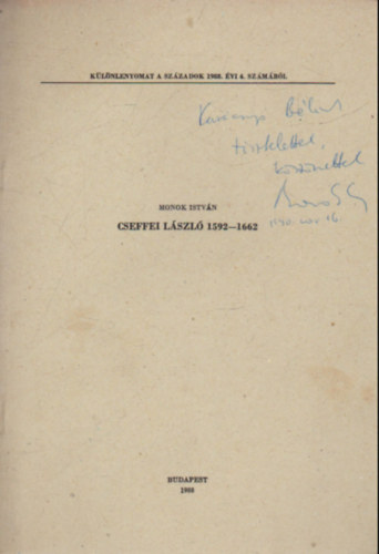 Cseffei Lszl 1592-1662- Klnlenyomat - Dediklt