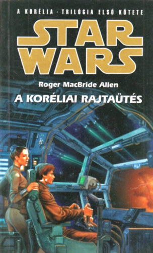 Star Wars: A korliai rajtats