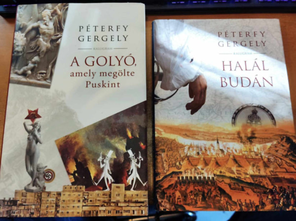 2 db Pterfy Gergely: A goly, amely meglte Puskint + Hall Budn