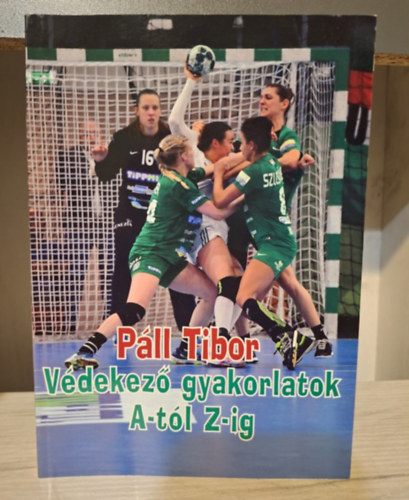 Vdekez gyakorlatok A-tl Z-ig