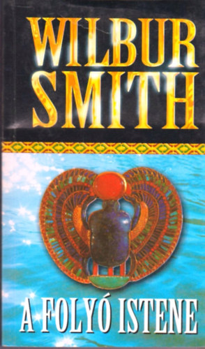 Wilbur Smith - A foly istene