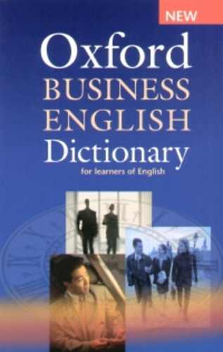 Oxford Business english dictionary for learners of english