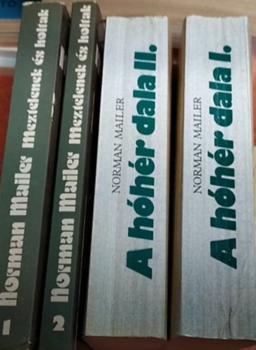 2 db Norman Mailer k�nyv: Meztelenek �s holtak I-II.+ A h�h�r dala I-II.